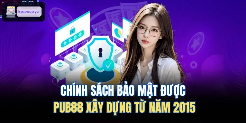 Chính sách bảo mật được ABC8 xây dựng từ năm 2015